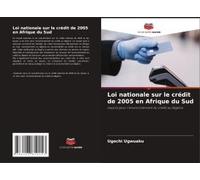 Loi Nationale Sur Le Crédit De 2005 En Afrique Du Sud