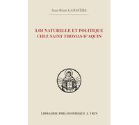 Loi naturelle et politique chez saint Thomas d'Aquin