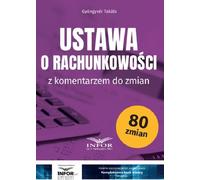 Loi sur la comptabilité avec commentaire des modifications (Buch auf Polnisch)