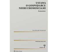 Loi sur la gestion immobilière. Commentaire - Ewa Bończak-Kucharczyk (Recht auf Polnisch)