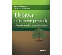 Loi sur la protection de la nature avec commentaires sur certaines dispositions