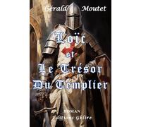 Loïc et Le Trésor du Templier