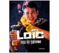 Loïc Fou De Cuisine