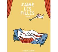 L'OIE DE CRAVAN J'aime les filles