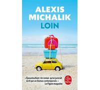 Loin - Alexis Michalik - Lgf - Poche - Roman