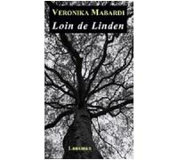 Loin de Linden - Veronika Mabardi - Lansman Eds - broché - Théâtre