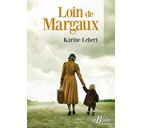 Loin de Margaux
