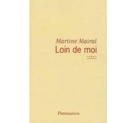Loin de moi