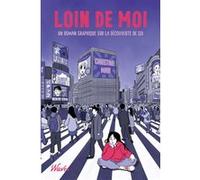 Christine Mari – Loin de moi – Un roman graphique sur la découverte de soi – broché