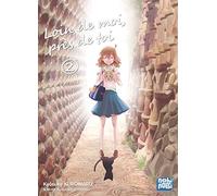 Loin de moi, près de toi T02