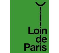 Loin de Paris – Éditions çà et là