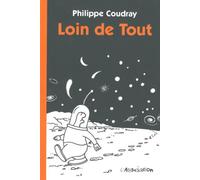 Loin de tout - Philippe Coudray - L'association - broché - Bande dessinée