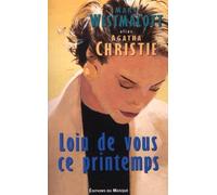 Loin de vous ce printemps