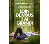 Loin de vous j'ai grandi DVD G