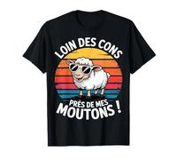 Loin Des Cons Près De Mes Moutons Humour Cadeau Vintage T-Shirt