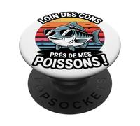 Loin Des Cons Près De Mes Poissons Humour Pêche Vintage PopSockets PopGrip Adhésif