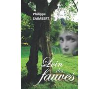 Loin des fauves