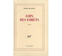 Loin Des Forets