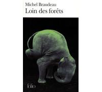 Loin Des Forets