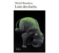 Loin Des Forets