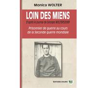 Loin des miens - Monica Wolter - Douro - broché - Roman