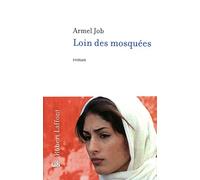 Loin des mosquées