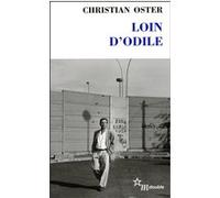 Loin d'Odile Christian Oster (Auteur)