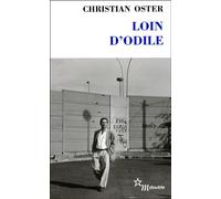 Loin d'Odile - Christian Oster - Minuit - Poche - Roman