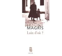Loin D'où ? - Joseph Roth Et La Tradition Juive-Orientale