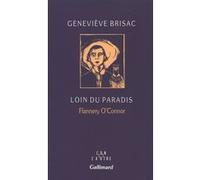 Geneviève Brisac – Loin du Paradis – Flannery O'Connor