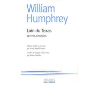 Loin du Texas: Lettres choisies