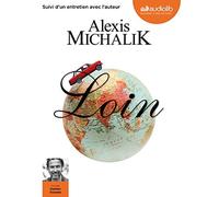 Loin: Livre audio 2 CD MP3 - Suivi d'un entretien avec l'auteur