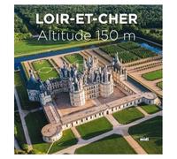 Loir-Et-Cher - Altitude 150 M