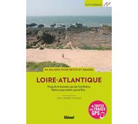 Loire-Atlantique (3e ed): Presqu'île de Guérande, pays des Trois Rivières, Nantes et pays nantais, pays de Retz