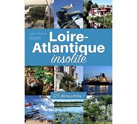 Loire-Atlantique insolite - 125 découvertes