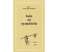 Lois et symétrie - Bas C Van Fraassen - Vrin - Livre