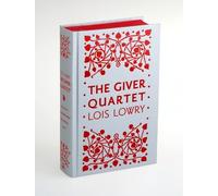 Lois Lowry The Giver Quartet Omnibus Deluxe Collector's Edition (Relié)