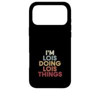 Lois Name Lois Personalized Name First Given Coque pour iPhone 17 Pro Max