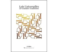 Lois Universelles & Grandes Traditions