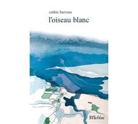 L'oiseau blanc