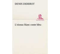 L'oiseau Blanc Conte Bleu