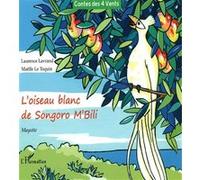 L'oiseau Blanc De Songoro M'bili | Occasion