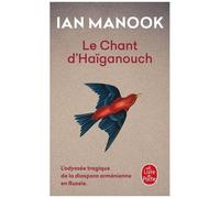 L'oiseau Bleu D'erzeroum - Tome 2 - Le Chant D'haïganouch
