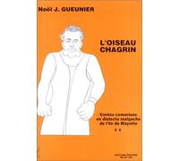L'oiseau Chagrin. Contes Comoriens En Dialecte Malgache De L'ile De Mayotte Ami22