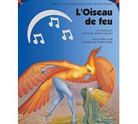 L'oiseau de feu. Avec CD Audio