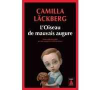 Camilla Läckberg – L'Oiseau de mauvais augure – Roman – Poche