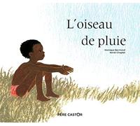 L'oiseau de pluie