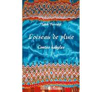 L'oiseau De Pluie - Contes Kabyles