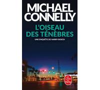 L'Oiseau des ténèbres - Michael Connelly - Lgf - Poche - Roman