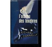 L'oiseau des ténèbres (Thriller)